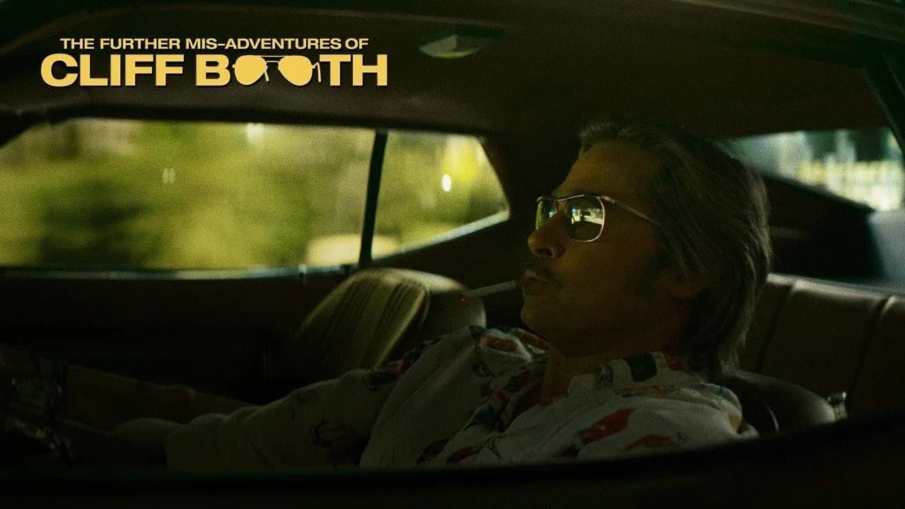 THE FURTHER MIS-ADVENTURES OF CLIFF BOOTH