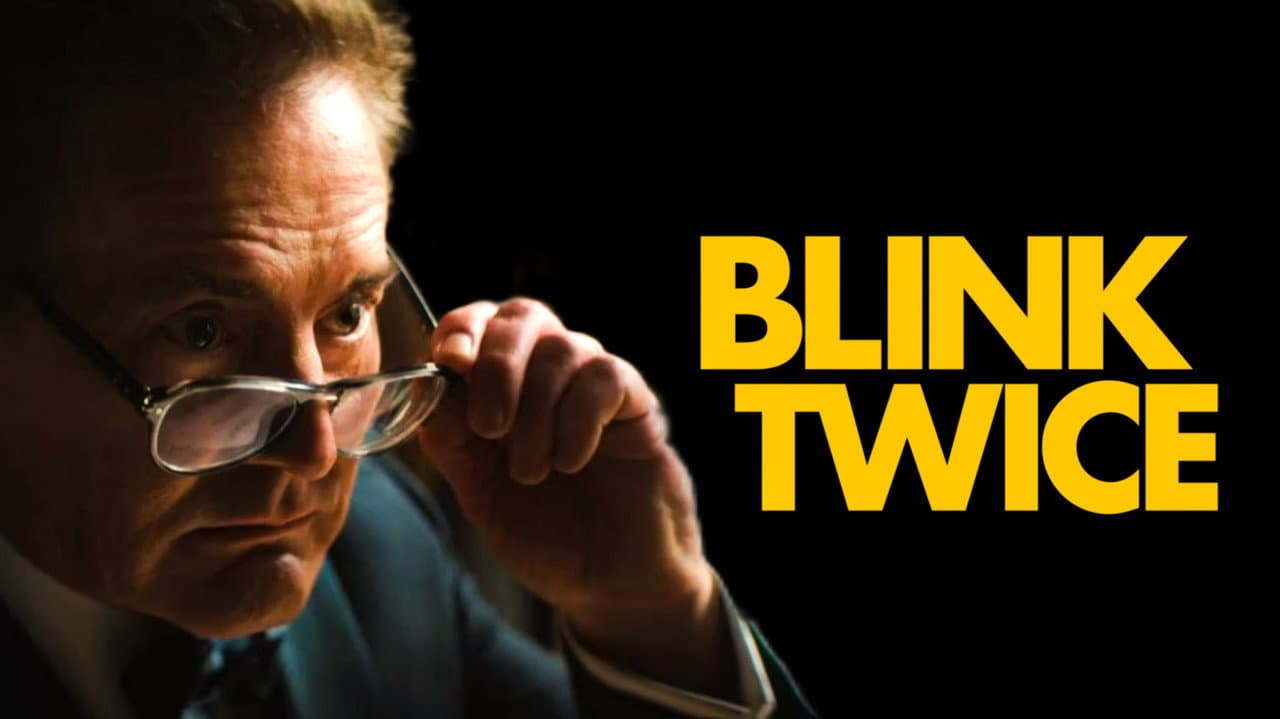 Blink Twice